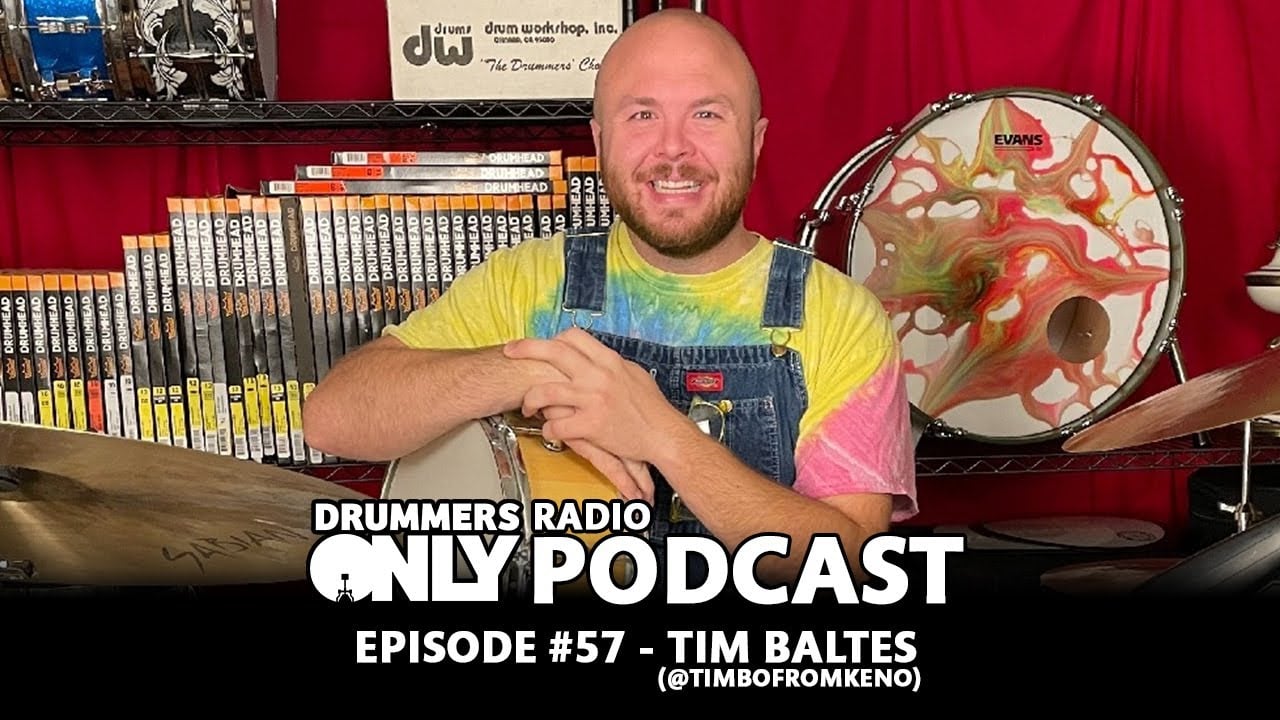 Drummers Only Radio #57 - Tim Baltes (@TimboFromKeno)