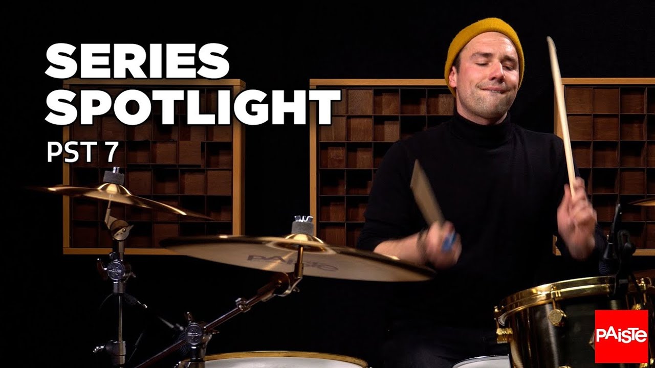 PAISTE CYMBALS - Series Spotlight - PST 7 (Regular)