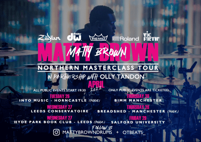 Competition: WIN Tickets To See The Matty Brown Drum Masterclass Tour ...